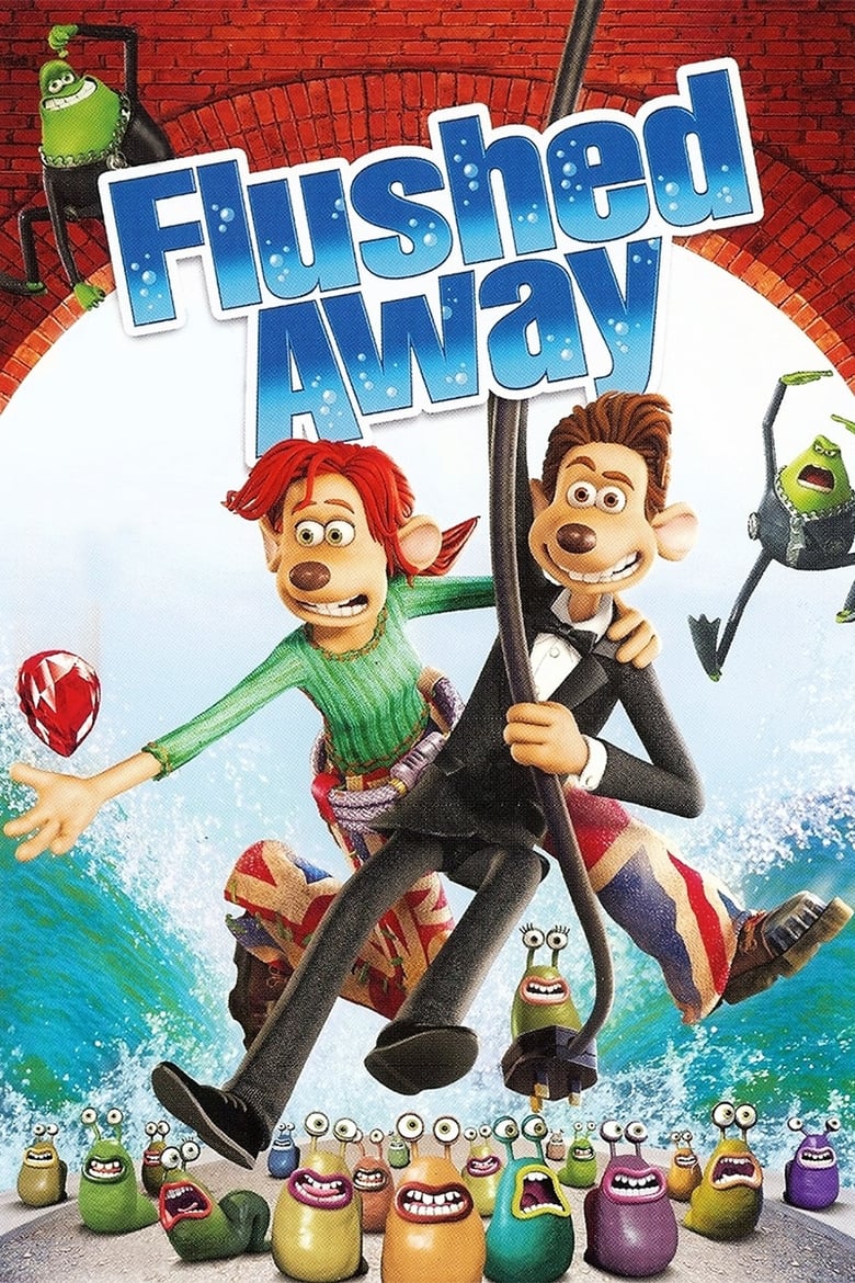 Flushed Away (2006) หนูไฮโซ ขอเป็นฮีโร่สักวัน