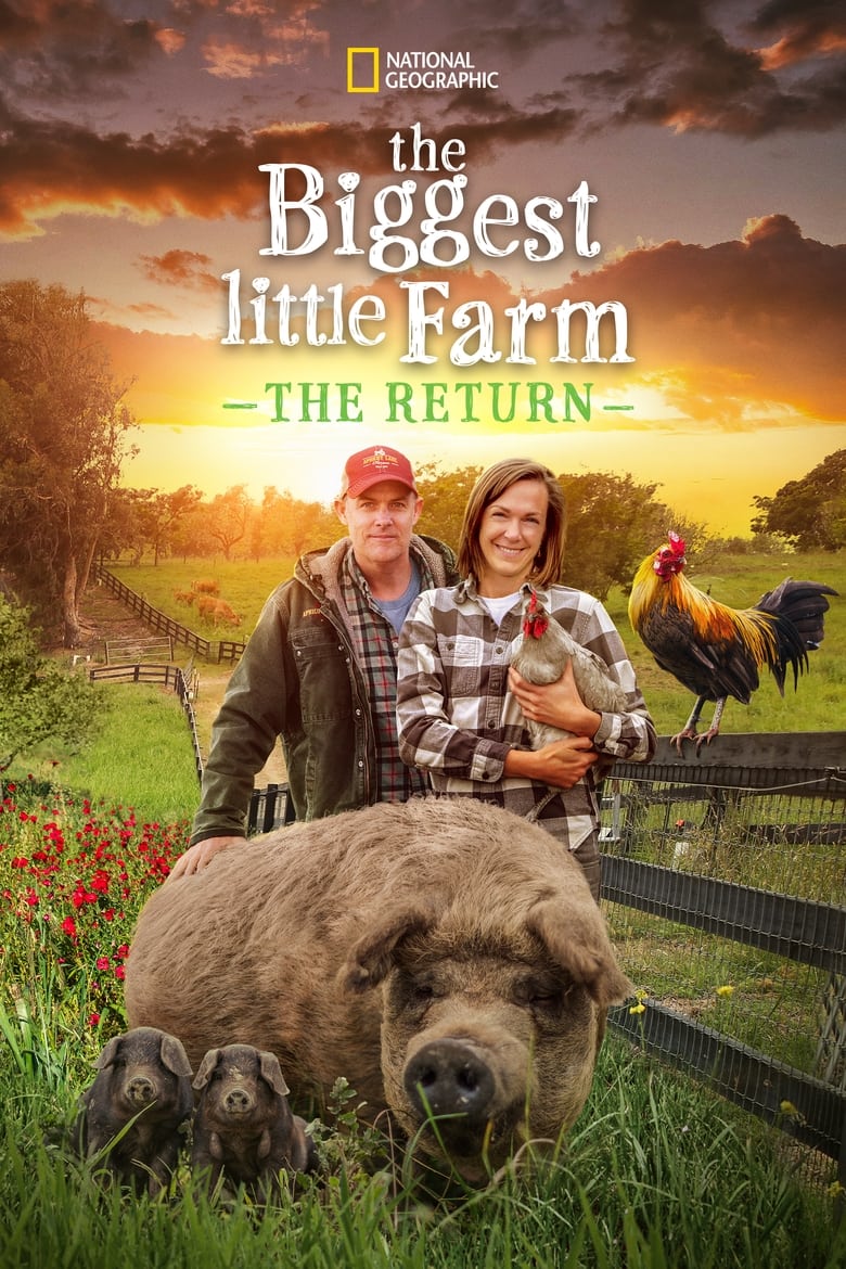 The Biggest Little Farm The Return (2022)