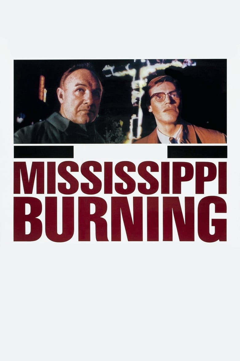 Mississippi Burning (1988 ) เมืองเดือดคนดุ