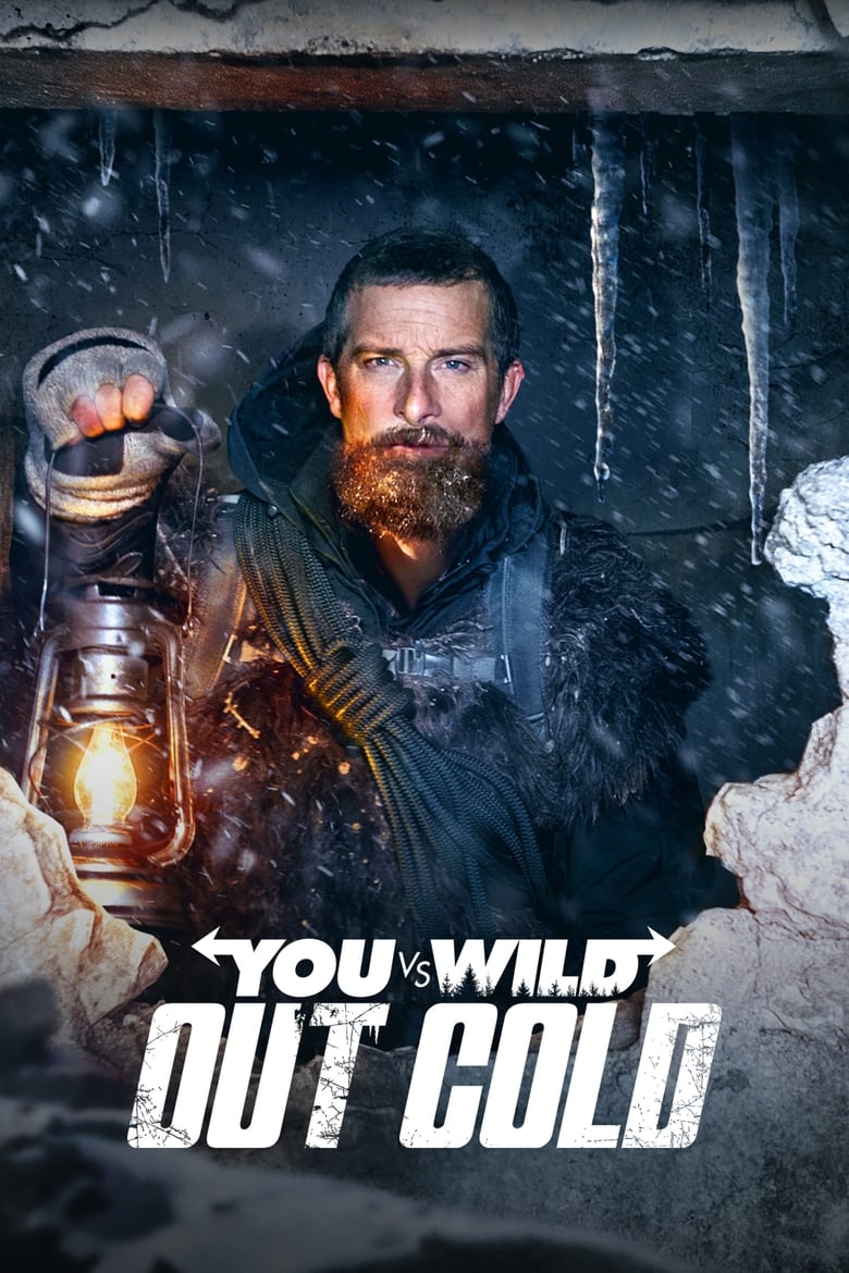 You Vs. Wild Out Cold (2021) ผจญภัยสุดขั้วกับแบร์ กริลส์ ฝ่าหิมะ