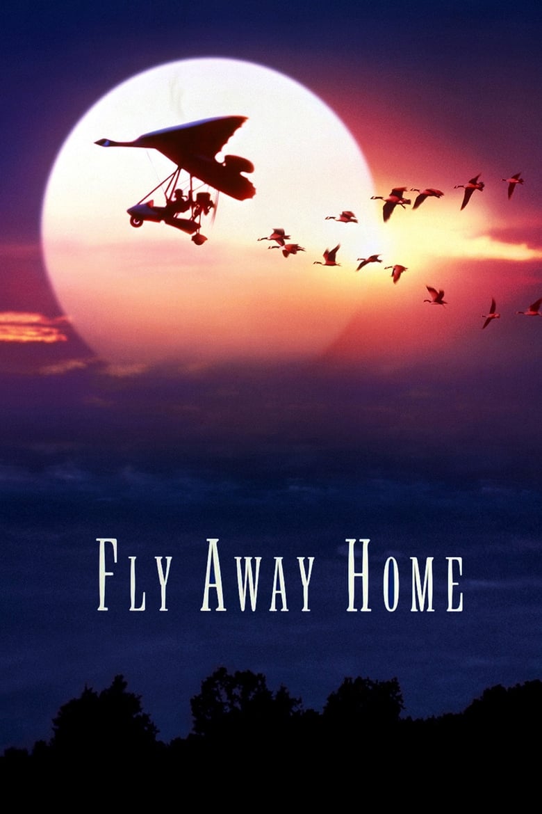 Fly Away Home (1996) เพื่อนรักสุดขอบฟ้า