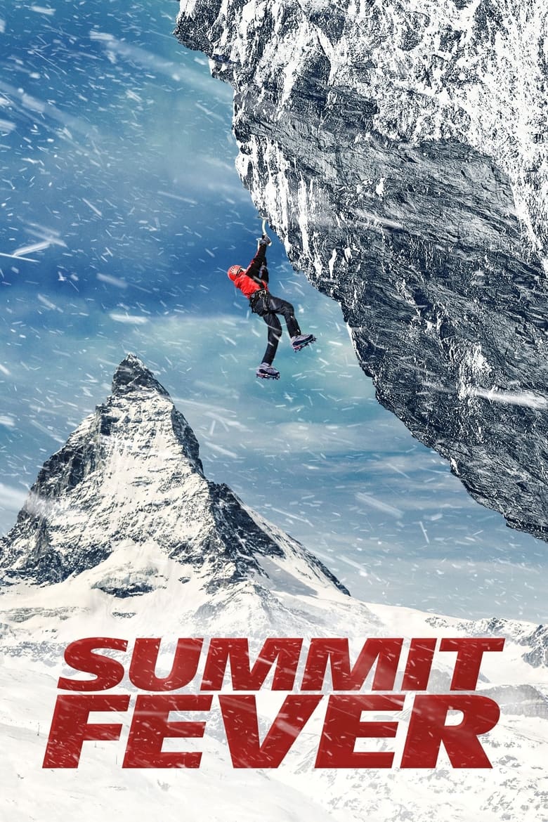 Summit Fever (2022) ซัมมิท ฟีเวอร์ ไต่เย้ยนรก