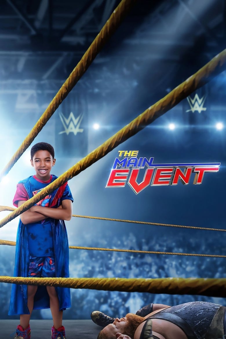 The Main Event (2020) หนุ่มน้อยเจ้าสังเวียน WWE