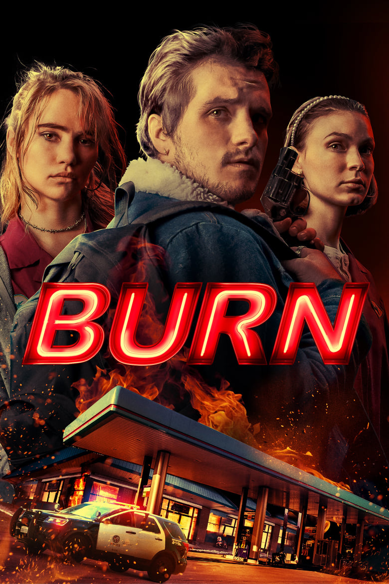 Burn (2019) เบิร์น เอา มัน ไป เผา