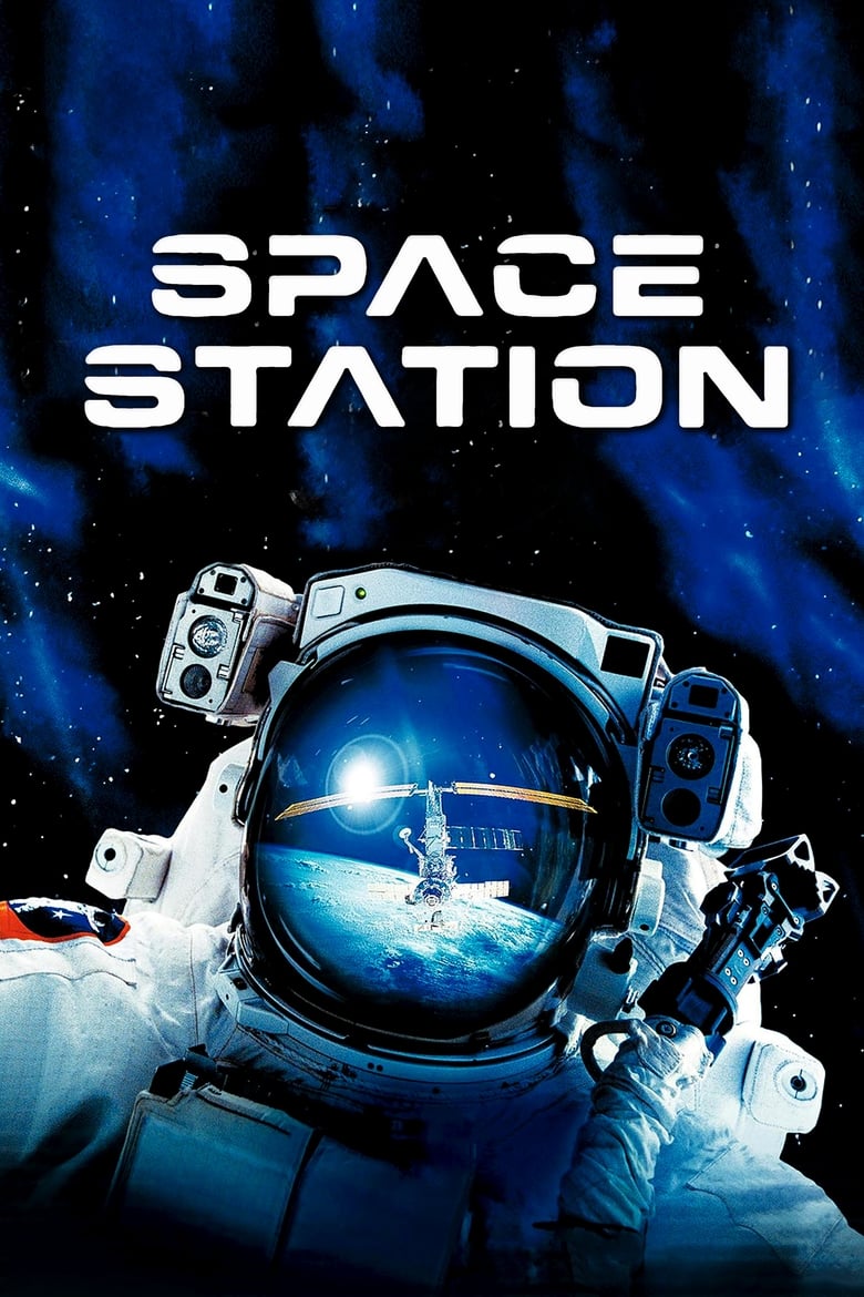 IMAX Space Station_ Adventures in Space (2002)