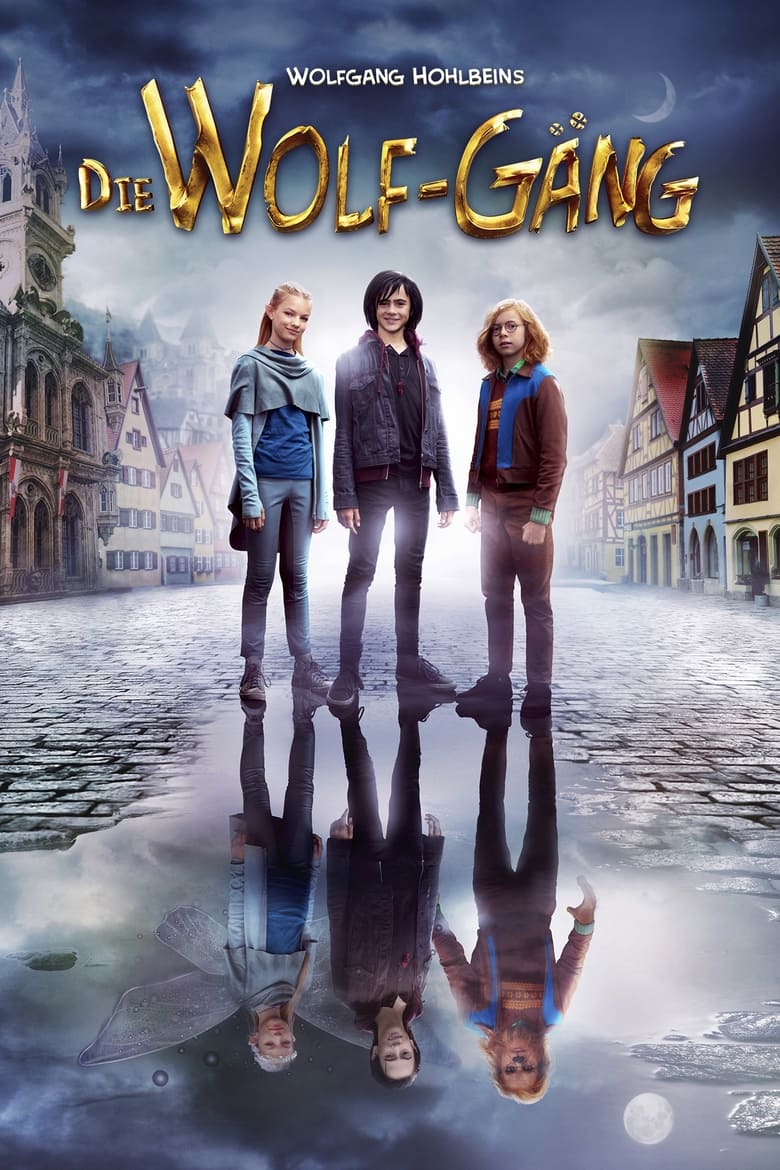 The Magic Kids Three Unlikely Heroes (Die Wolf Gäng) (2020) แก๊งจิ๋วพลังกายสิทธิ์