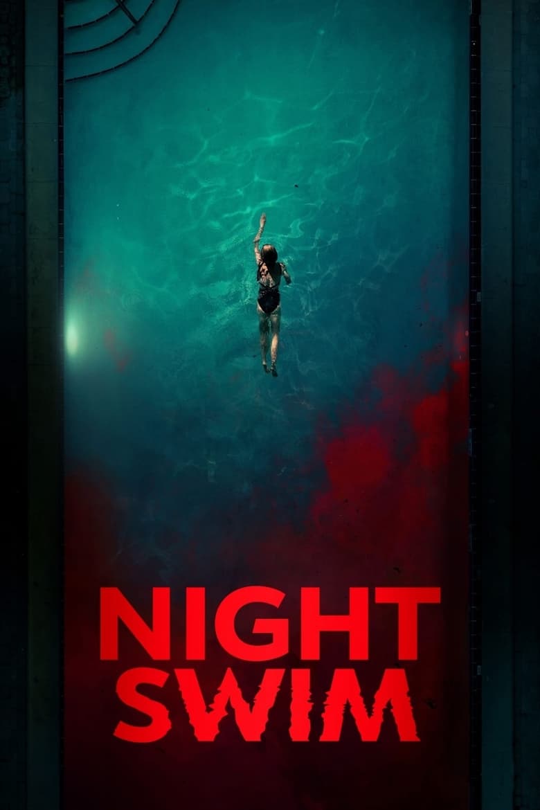 Night Swim (2024) ค่ำคืนอย่าแหวกว่าย